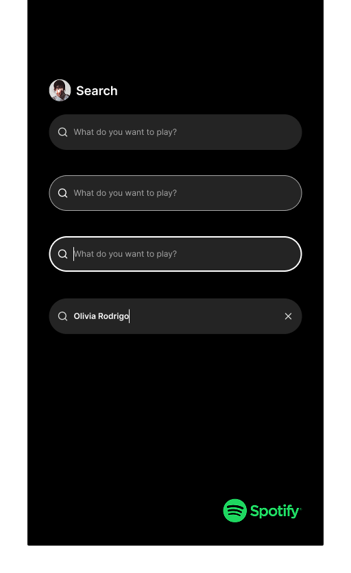 Search screen, dark mode: default, hover, and focused search bars reading “What do you want to play?”, then a filled bar with the query “Olivia Rodrigo” and a clear button.